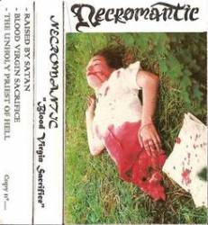 Necromantic (FRA) : Blood Virgin Sacrifice